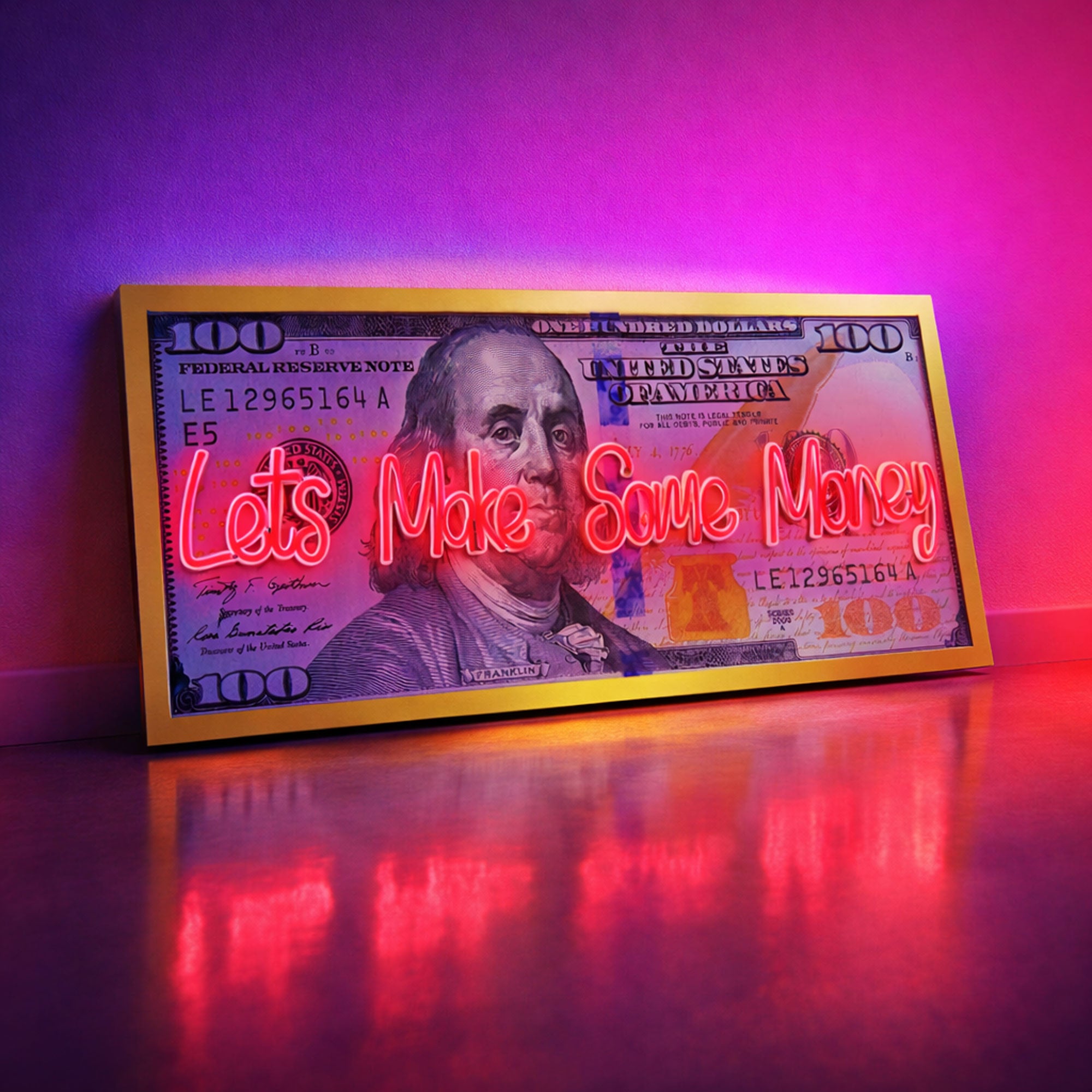 100 Dollar Bill Neon Wall Art – “Let’s Make Some Money” Motivational Decor