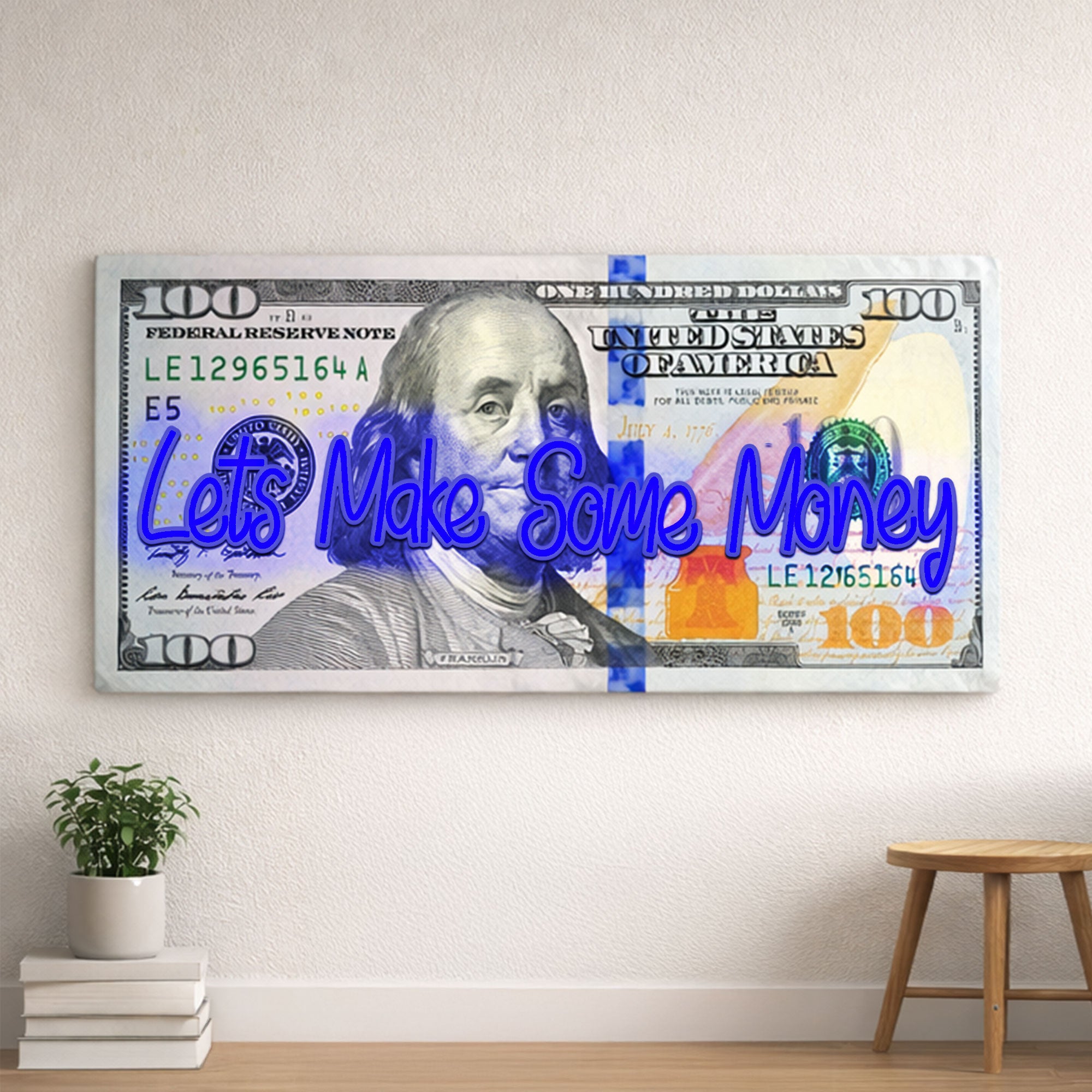 100 Dollar Bill Neon Wall Art – “Let’s Make Some Money” Motivational Decor