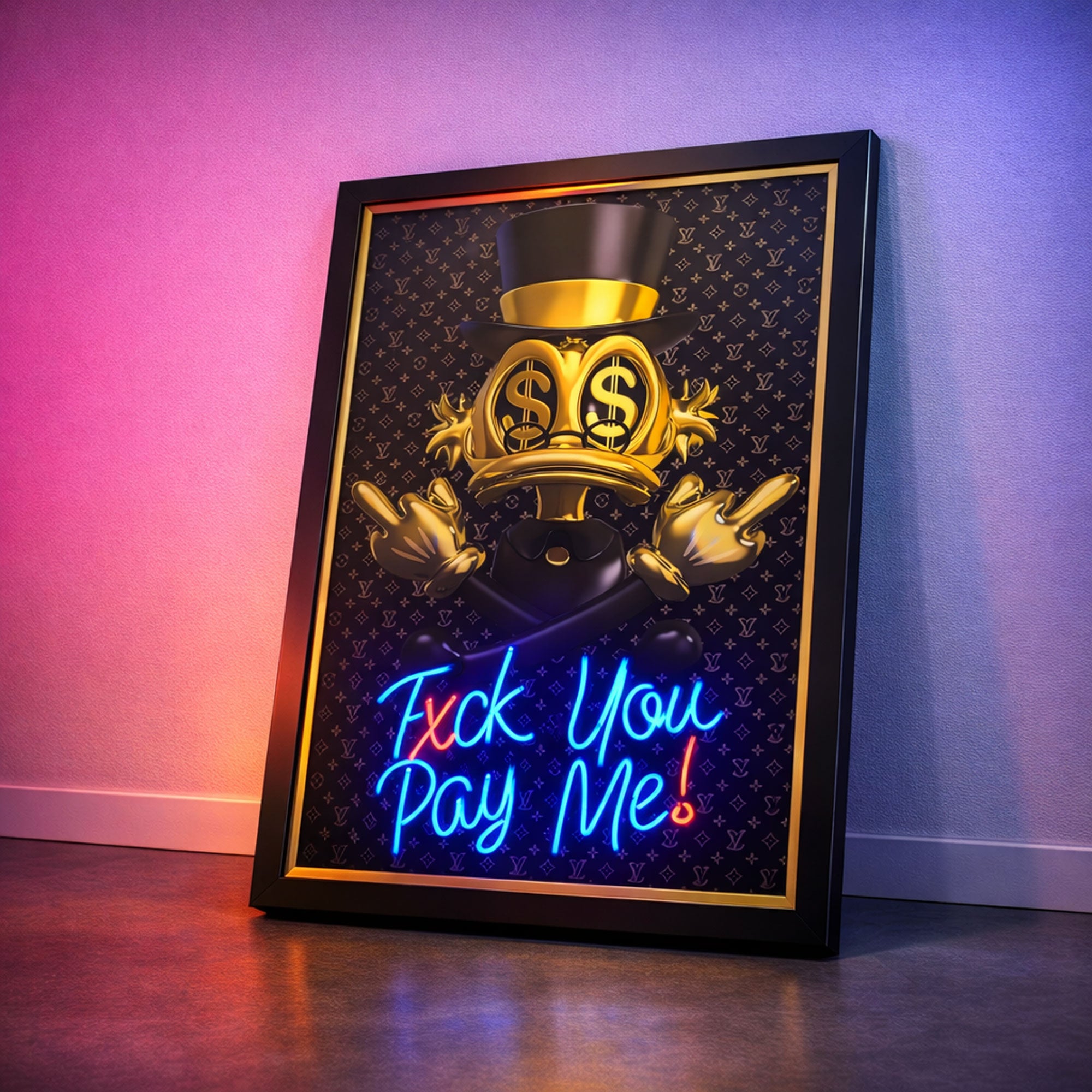 Donald Duck Scrooge – Gold Black Neon Wall Art “F* You Pay Me”