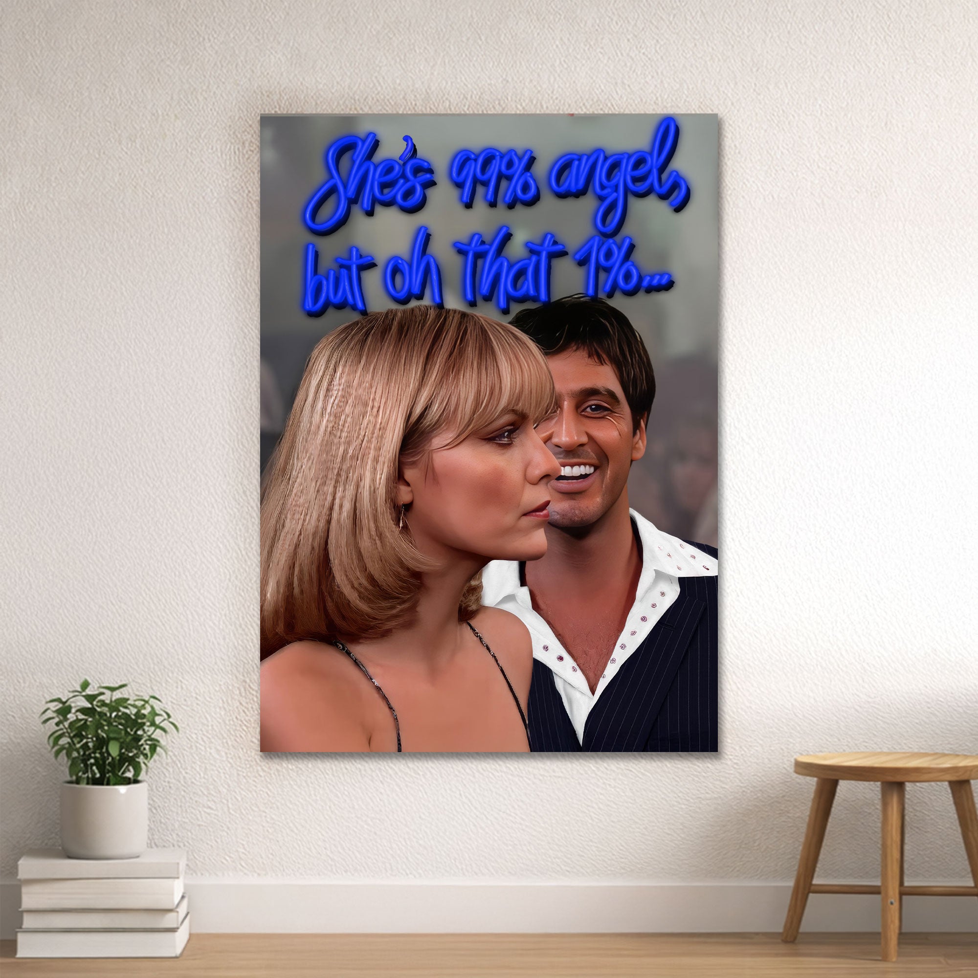 She’s 99% Angel, But Oh That 1% – Statement Neon Wall Art