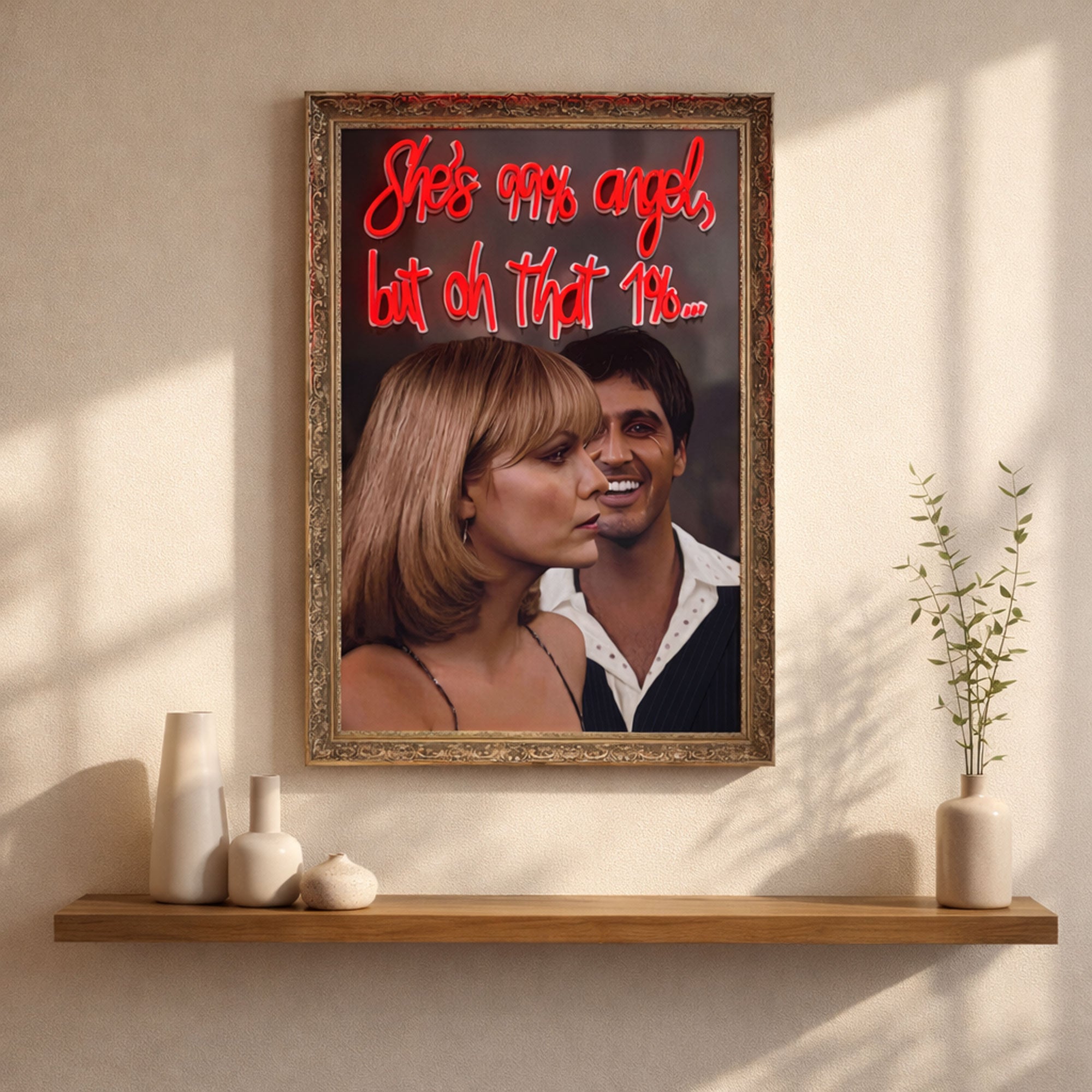 She’s 99% Angel, But Oh That 1% – Statement Neon Wall Art