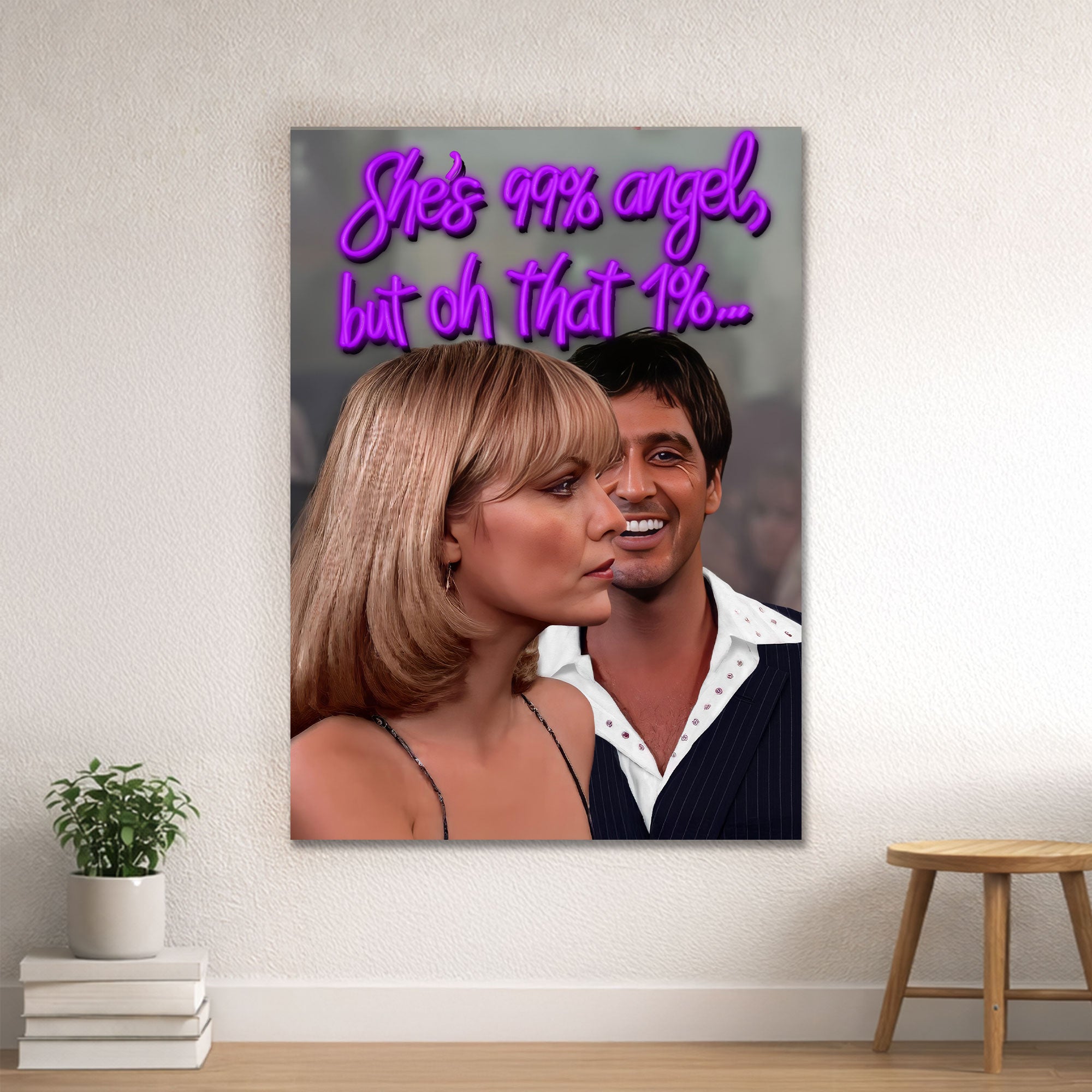 She’s 99% Angel, But Oh That 1% – Statement Neon Wall Art