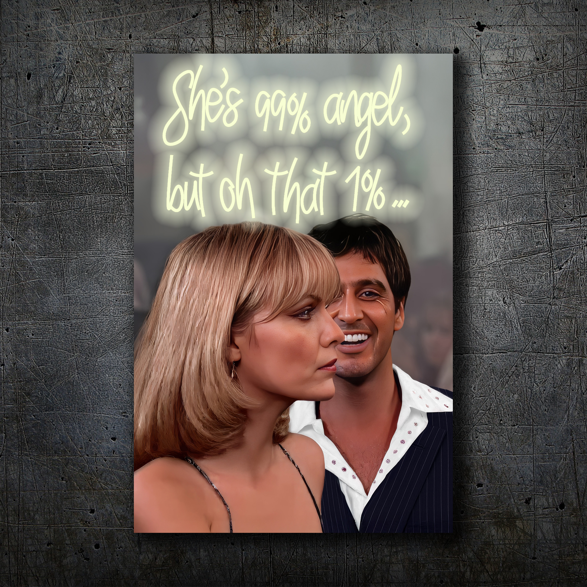 She’s 99% Angel, But Oh That 1% – Statement Neon Wall Art